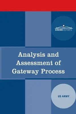 A Gateway-folyamat elemzése és értékelése - Analysis and Assessment of Gateway Process