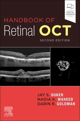 A retina okt. kézikönyve: Optikai koherencia tomográfia - Handbook of Retinal Oct: Optical Coherence Tomography