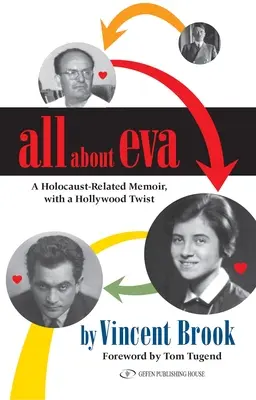 Mindent Éváról: Egy holokauszt-emlékirat hollywoodi csavarral - All about Eva: A Holocaust-Related Memoir, with a Hollywood Twist