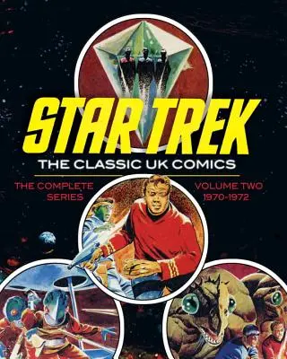 Star Trek: A klasszikus brit képregények 2. kötete - Star Trek: The Classic UK Comics Volume 2