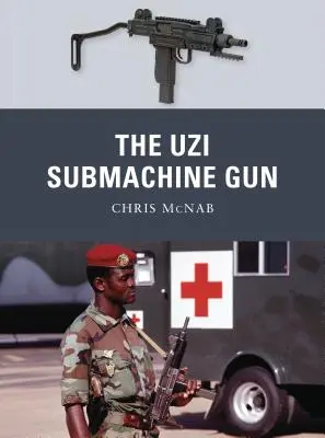 Az Uzi géppisztoly - The Uzi Submachine Gun