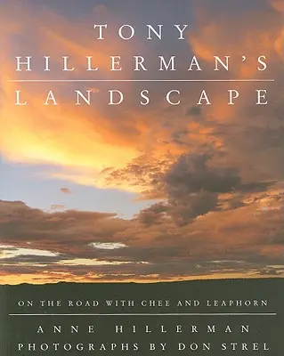 Tony Hillerman tájképe: Úton egy amerikai legendával - Tony Hillerman's Landscape: On the Road with an American Legend