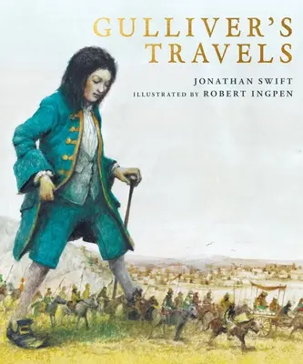 Gulliver utazásai: Robert Ingpen illusztrált klasszikusa - Gulliver's Travels: A Robert Ingpen Illustrated Classic