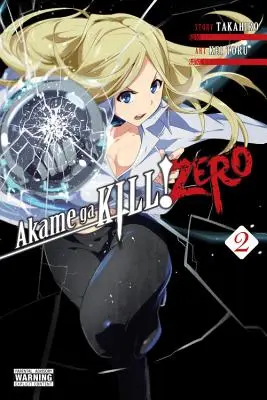 Akame Ga Kill! Zero, 2. kötet - Akame Ga Kill! Zero, Volume 2