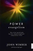 Hatalmi evangelizáció - Power Evangelism