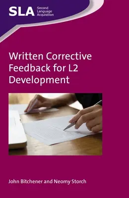 Írásbeli javító visszajelzés az L2 fejlődéséhez - Written Corrective Feedback for L2 Development