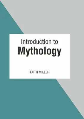 Bevezetés a mitológiába - Introduction to Mythology