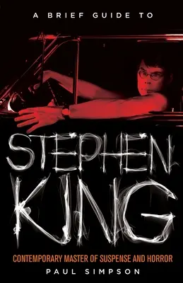 Rövid útmutató Stephen Kinghez - Brief Guide to Stephen King