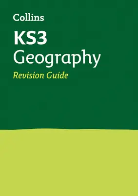 KS3 földrajz felülvizsgálati útmutató - Ideális a 7., 8. és 9. évfolyam számára - KS3 Geography Revision Guide - Ideal for Years 7, 8 and 9