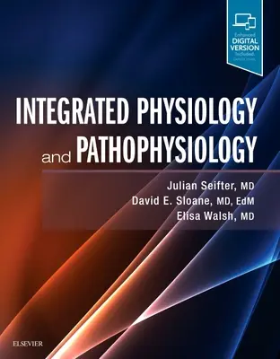 Integrált élettan és patofiziológia - Integrated Physiology and Pathophysiology