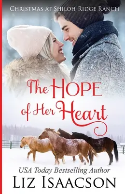 A szíve reménye: Glover Family Saga & Christian Romance - The Hope of Her Heart: Glover Family Saga & Christian Romance