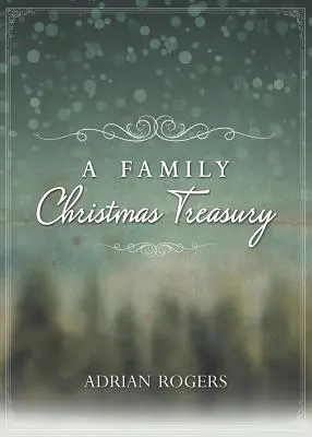 Egy családi karácsonyi kincsestár - A Family Christmas Treasury