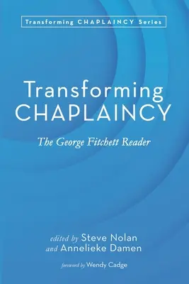 A káplánság átalakítása - Transforming Chaplaincy