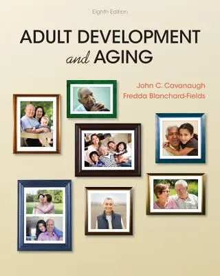 Felnőttkori fejlődés és öregedés - Adult Development and Aging