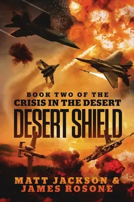 Sivatagi pajzs - Desert Shield