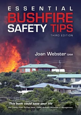 Alapvető bozóttűzbiztonsági útmutató - Essential Bushfire Safety Guide