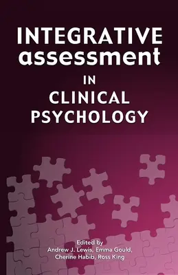 Integratív értékelés a klinikai pszichológiában - Integrative Assessment in Clinical Psychology