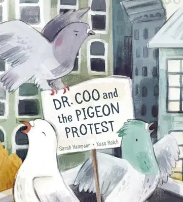 Dr. Coo és a galambprotezsisok - Dr. Coo and the Pigeon Protest