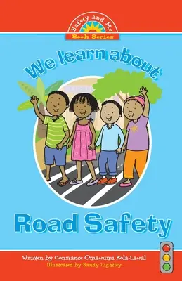 Tanulunk a közlekedésbiztonságról - We Learn about Road Safety