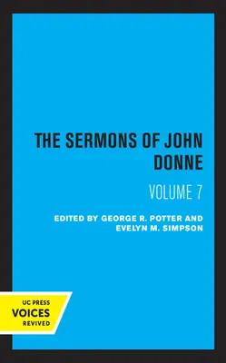 John Donne prédikációi, VII. kötet - The Sermons of John Donne, Volume VII