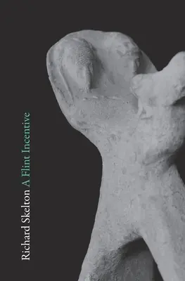 A Flint ösztönzés: Válogatott versek és szövegek (2015-2020) - A Flint Incentive: Selected Poems & Texts (2015-2020)