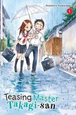 Takagi-san mester ugratása, 1. kötet - Teasing Master Takagi-san, Vol. 1