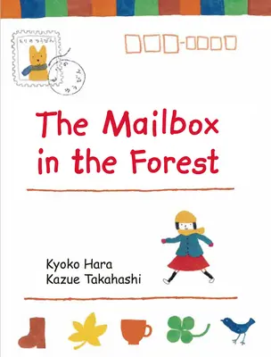 A postaláda az erdőben - The Mailbox in the Forest