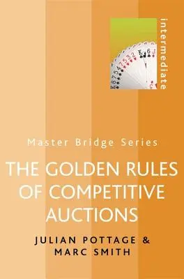 A versenyképes árverések aranyszabályai - The Golden Rules of Competitive Auctions