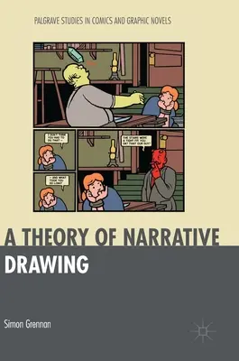 Az elbeszélő rajz elmélete - A Theory of Narrative Drawing