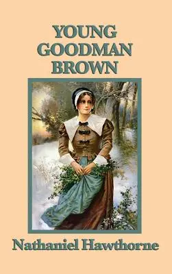 Young Goodman Brown