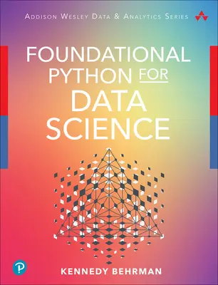 Alapvető Python az adattudományhoz - Foundational Python for Data Science