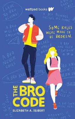 A Bro-kód - The Bro Code