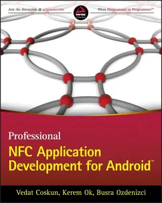 Professzionális NFC-alkalmazásfejlesztés Androidhoz - Professional NFC Application Development for Android