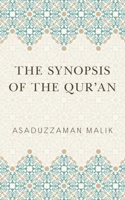 A Korán összefoglalása - The Synopsis of the Qur'an