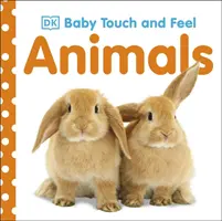 Baby Touch and Feel Állatok - Baby Touch and Feel Animals