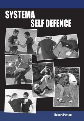 Systema önvédelem - Systema Self Defence