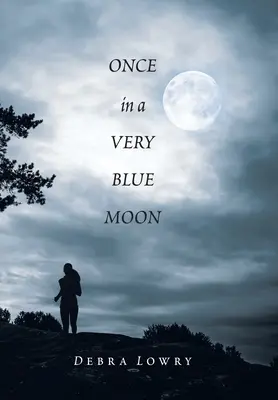 Egyszer egy nagyon kék holdban - Once in a Very Blue Moon