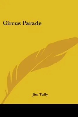 Cirkuszi parádé - Circus Parade