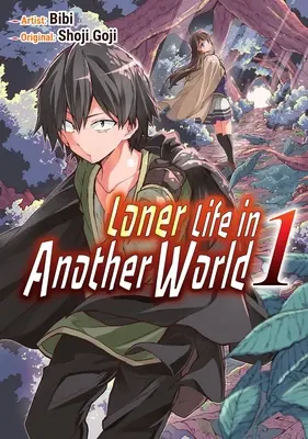 Loner Life in Another World Vol. 1. - Loner Life in Another World Vol. 1