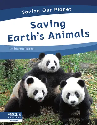 A Föld állatainak megmentése - Saving Earth's Animals