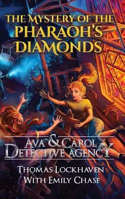 Ava & Carol nyomozóiroda: A fáraó gyémántjainak rejtélye - Ava & Carol Detective Agency: The Mystery of the Pharaoh's Diamonds