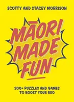 Maori Made Fun - 200+ rejtvény és játék a reo felfrissítéséhez - Maori Made Fun - 200+ puzzles and games to boost your reo