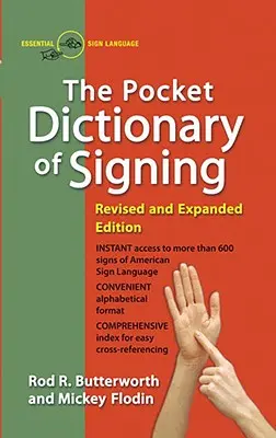 A szignálás zsebszótára - The Pocket Dictionary of Signing