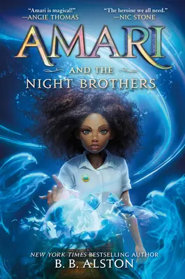 Amari és az Éjtestvérek - Amari and the Night Brothers