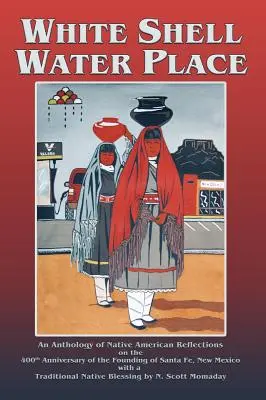 White Shell Water Place (Keménykötés) - White Shell Water Place (Hardcover)