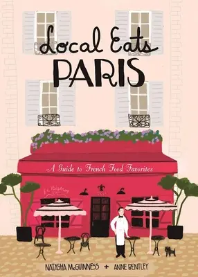 Local Eats Paris: A Traveler's Guide