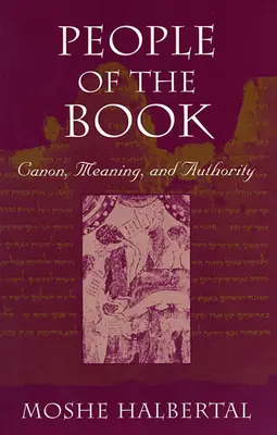 A könyv népe: Kánon, jelentés és tekintély - People of the Book: Canon, Meaning, and Authority