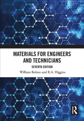 Anyagok mérnököknek és technikusoknak - Materials for Engineers and Technicians