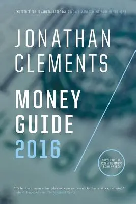 Jonathan Clements Pénzügyi útmutató 2016 - Jonathan Clements Money Guide 2016