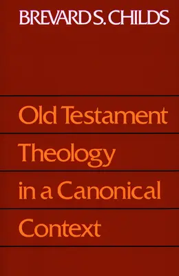 Ószövetségi teológiai kánonok - Old Testament Theology Canonic